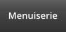 Menuiserie