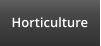 Horticulture