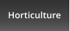 Horticulture